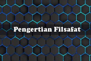 Pengertian Filsafat